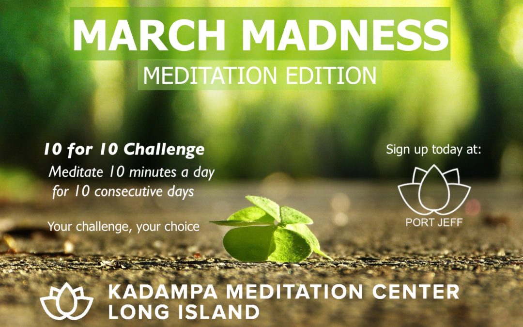March Madness: Meditation Edition